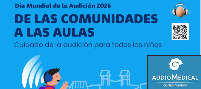 Día Mundial de la Audición 2026 en AudioMédical